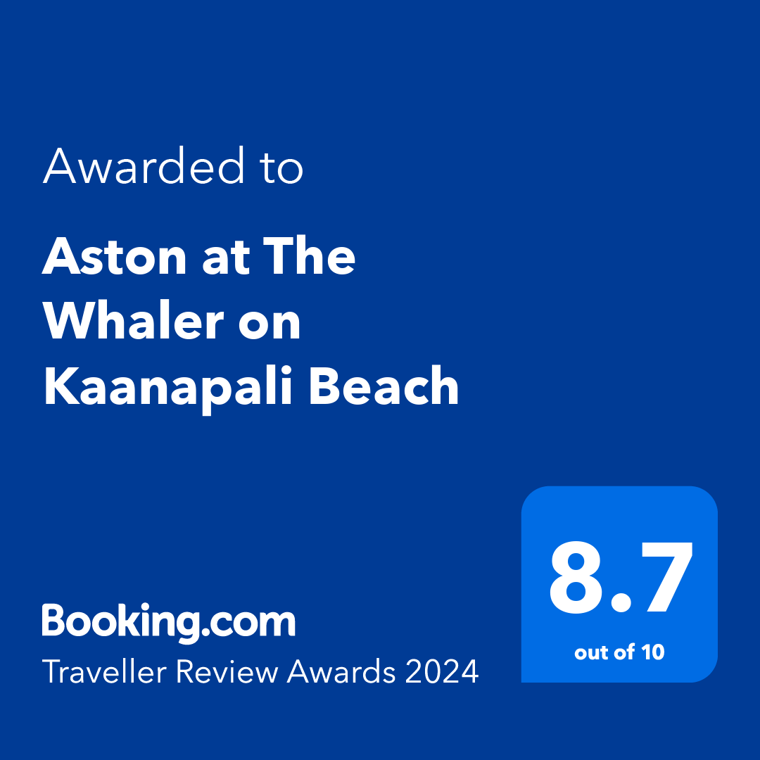 Awarded to Aston at The Whaler on Kaanapali Beach - Booking.com Traveller Review Awards 2024 - 8.7 out of 10